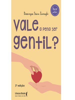 cover image of Vale a pena ser gentil?